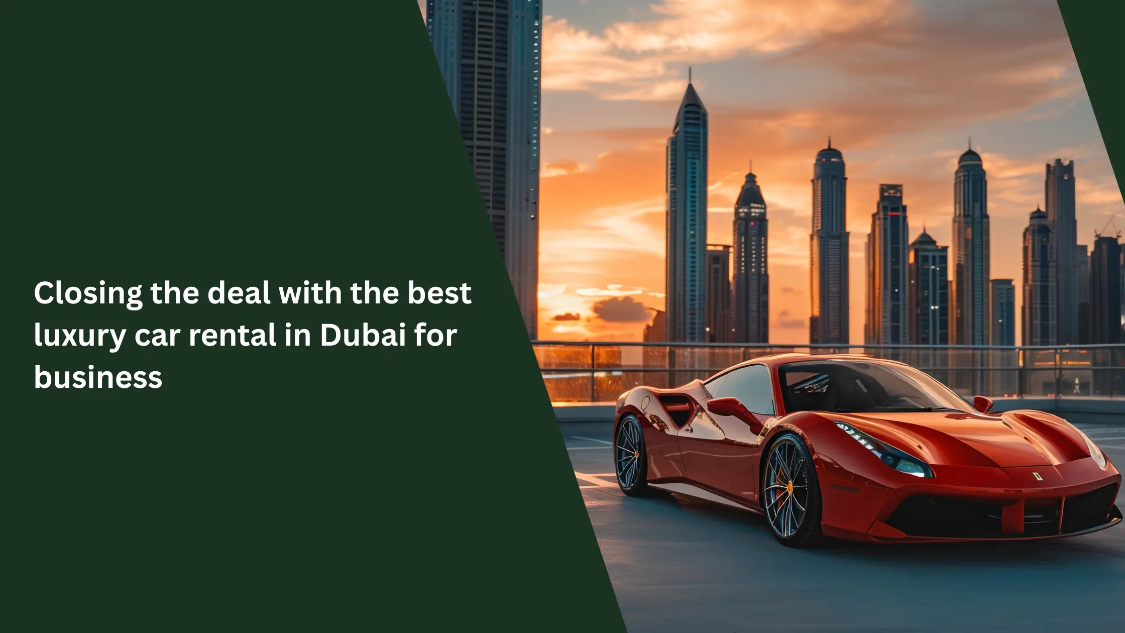 best luxury car rental in Dubai_blogs